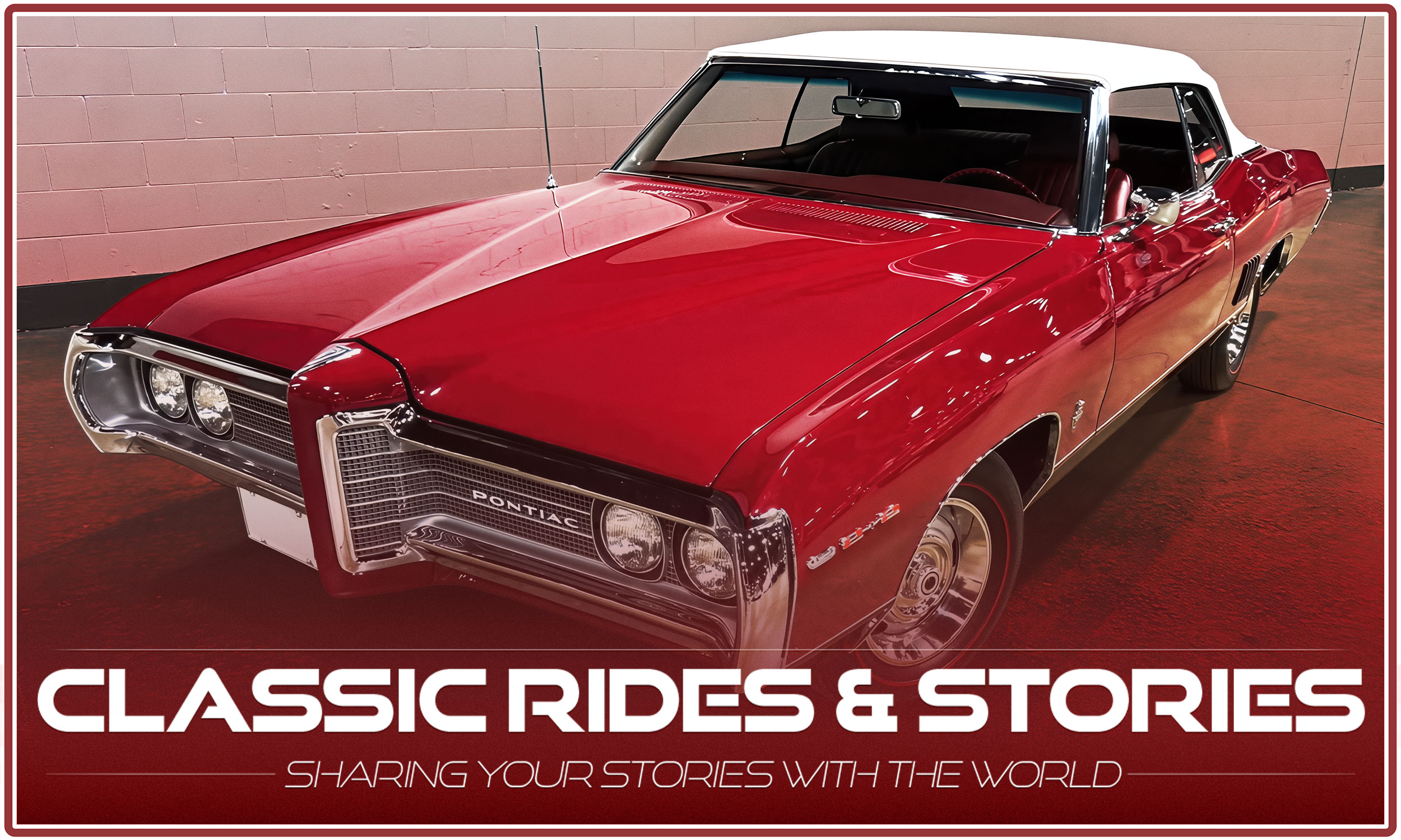 Classic Rides & Stories : Pontiac 2+2